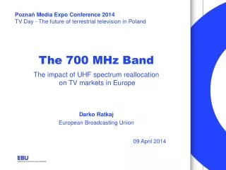 The 700 MHz Band