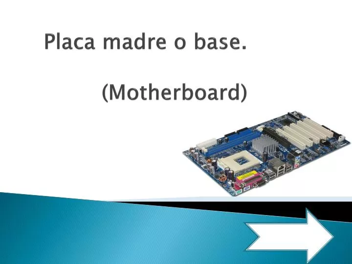 placa madre o base motherboard