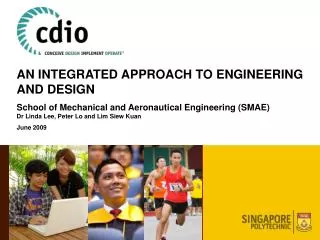 An Integrated Approach to Engineering and Design