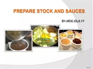 PREPARE STOCK AND SAUCES