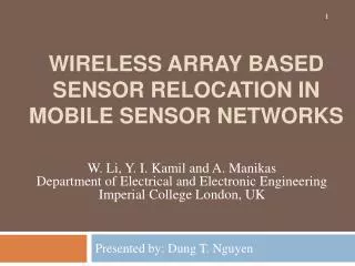 Wireless Array Based Sensor Relocation in Mobile Sensor Networks