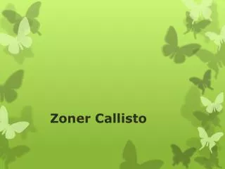 zoner callisto