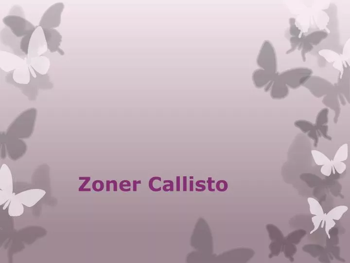 zoner callisto