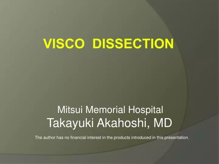 visco dissection