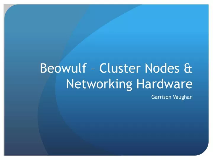 beowulf cluster nodes networking hardware