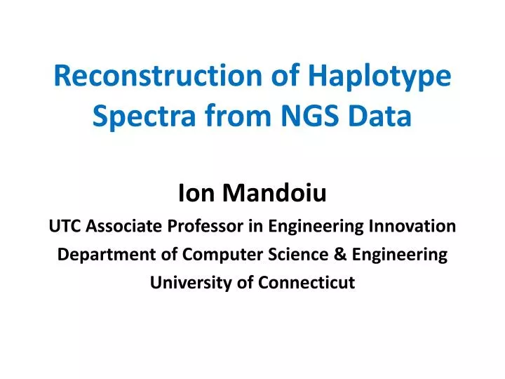 reconstruction of haplotype spectra from ngs data