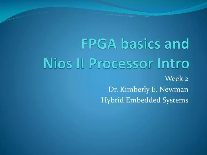 fpga basics and nios ii processor intro