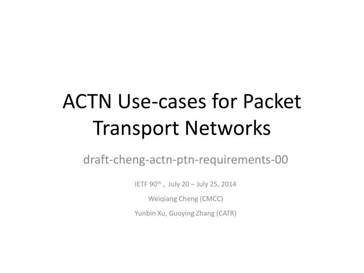 actn use cases for packet transport networks