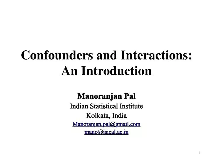c onfounders and interactions an introduction