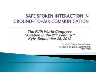 SAFE SPOKEN INTERACTION IN GROUND-TO-AIR COMMUNICATION