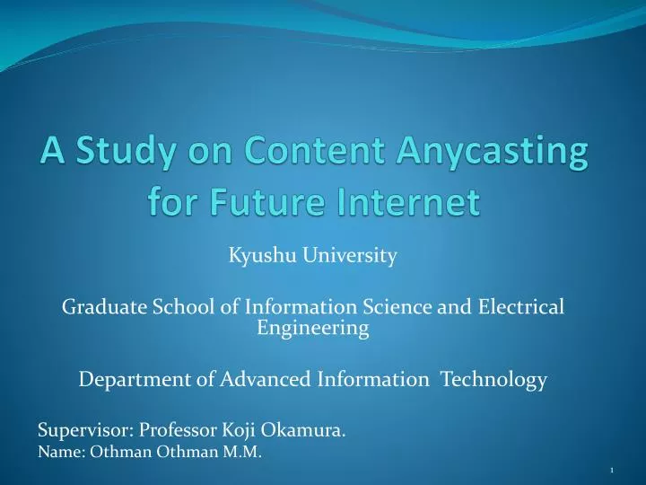 a study on content anycasting for future internet