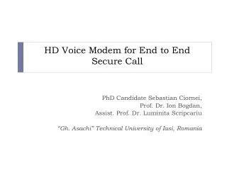 hd voice modem for end to end secure call