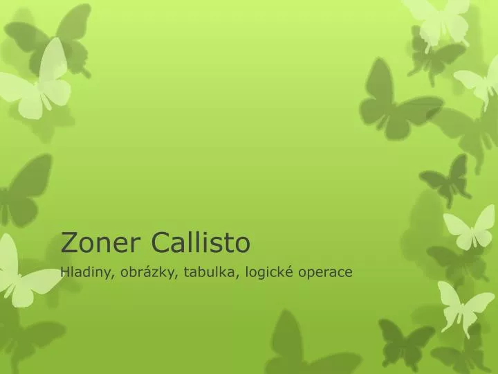 zoner callisto