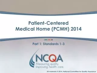 Patient-Centered Medical Home (PCMH) 2014