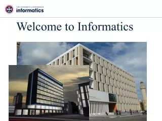 Welcome to Informatics
