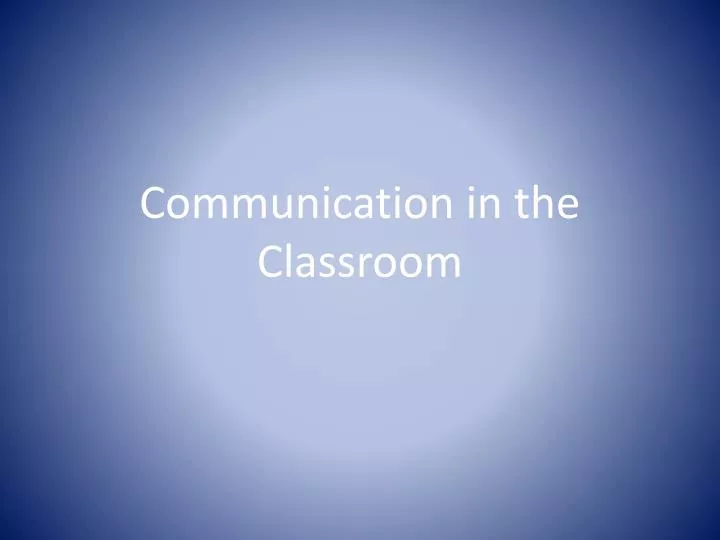 communication in the classroom