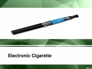 Electronic Cigarette