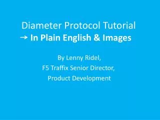 Diameter Protocol Tutorial In Plain English &amp; Images