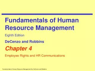 Chapter 4 Employee Rights and HR Communications