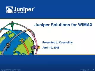 Juniper Solutions for WiMAX