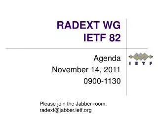 RADEXT WG IETF 82