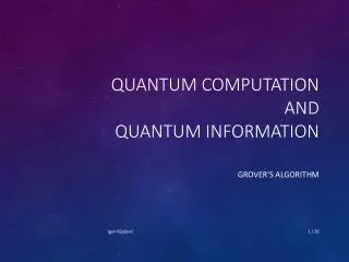 Quantum computation and quantum information