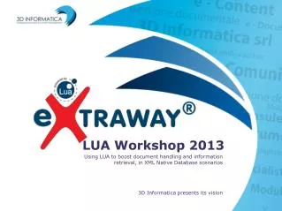 LUA Workshop 2013