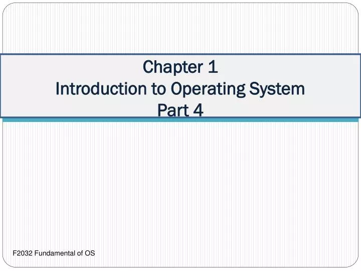 chapter 1 introduction to operating system part 4