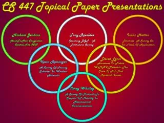 CS 447 Topical Paper Presentations