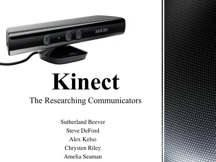 kinect the researching communicators