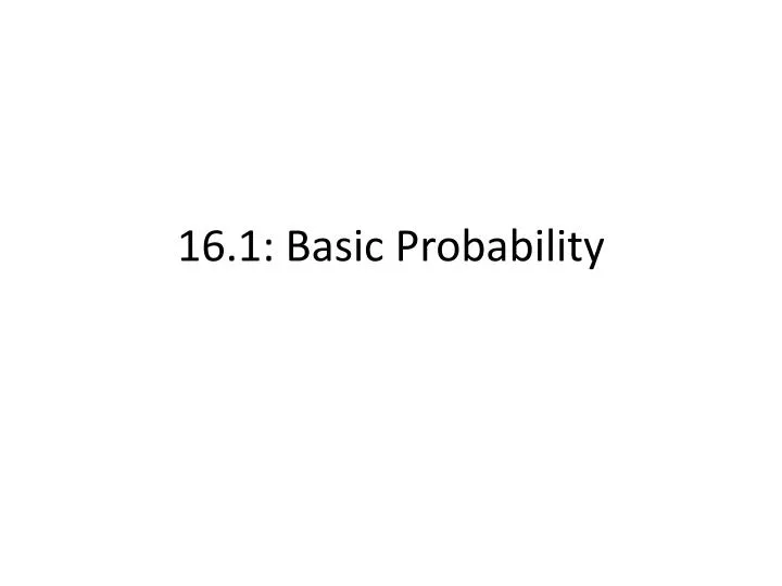 16 1 basic probability