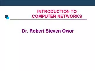 INTRODUCTION TO COMPUTER NETWORKS