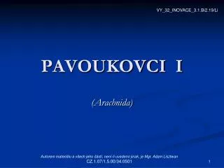 pavoukovci i