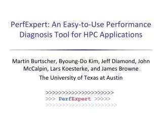 PerfExpert: An Easy-to-Use Performance Diagnosis Tool for HPC Applications