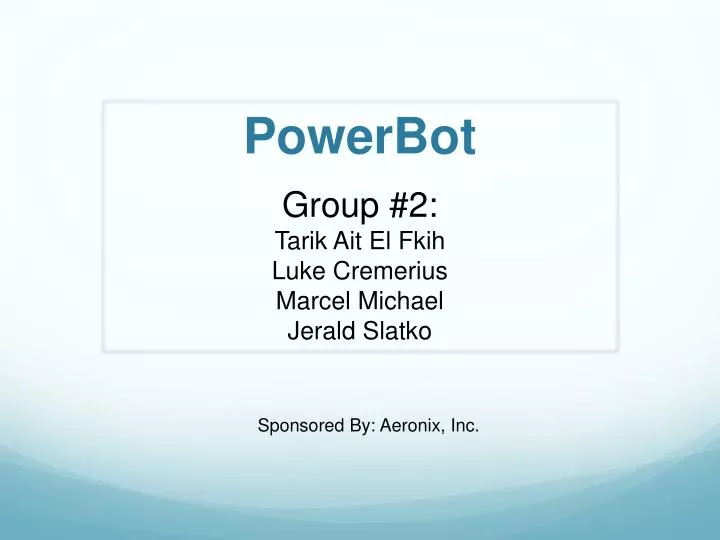 powerbot group 2 tarik ait el fkih luke cremerius marcel michael jerald slatko
