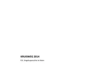 KRUISWEG 2014