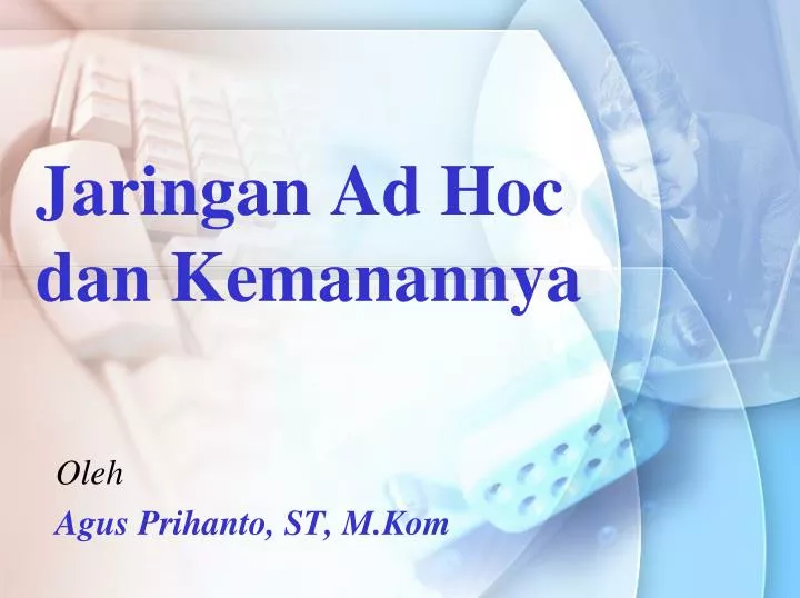 jaringan ad hoc dan kemanannya