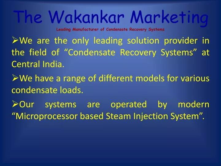 the wakankar marketing leading manufacturer of condensate recovery systems