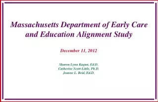 Massachusetts Department of Early Care and Education Alignment Study