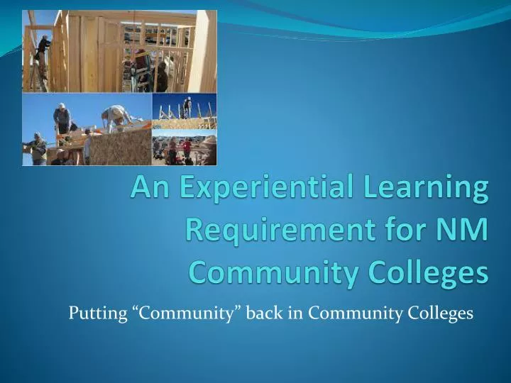 an experiential learning requirement for nm community colleges