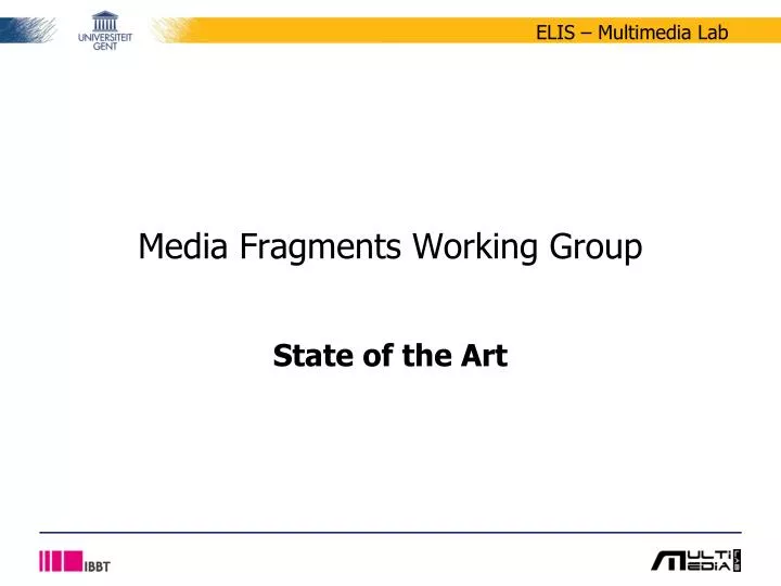 media fragments working group