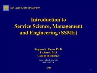 Introduction to Service Science, Management and Engineering (SSME)