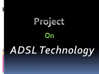ADSL Technology