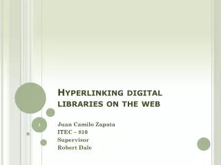 Hyperlinking digital libraries on the web