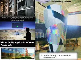 Virtual Reality Applications Center Pixelating reality.