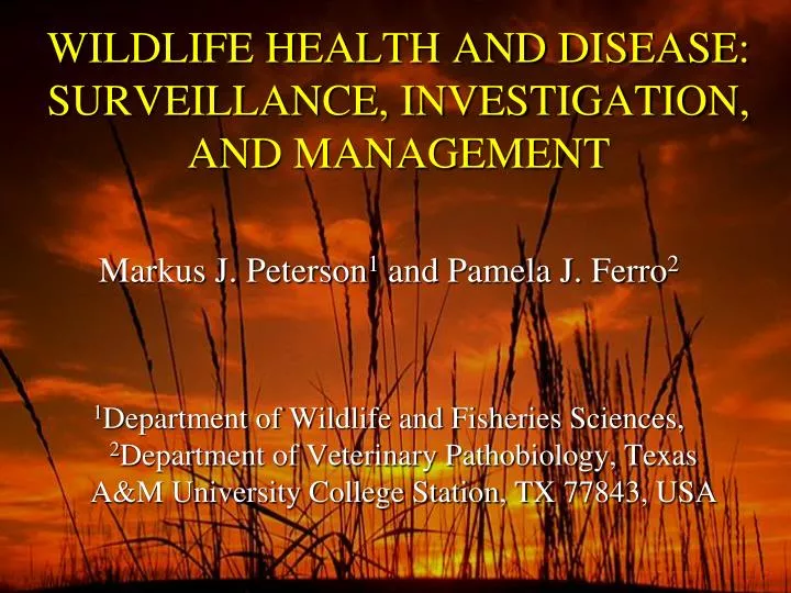 wildlife health and disease surveillance investigation and management
