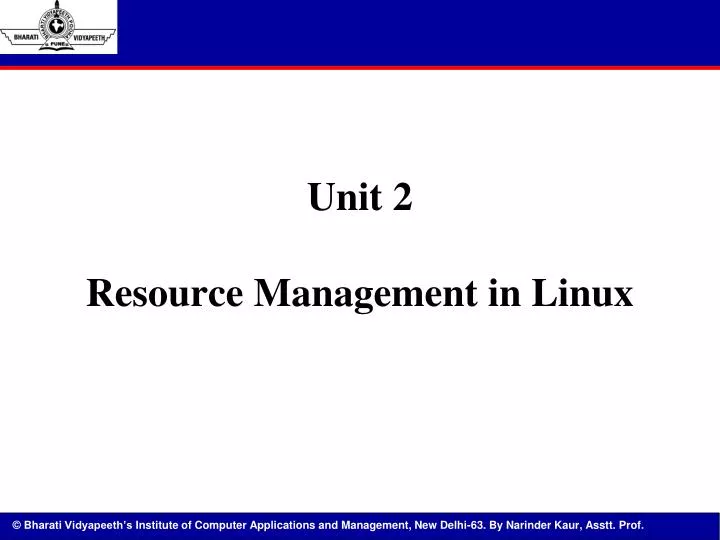 unit 2 resource management in linux