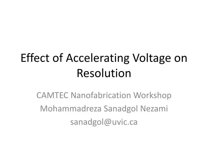 effect of accelerating voltage on resolution