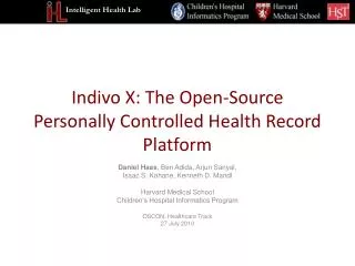 Indivo X: The Open-Source Personally Controlled Health Record Platform