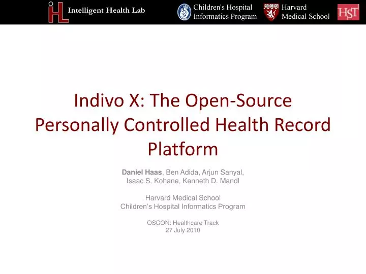 indivo x the open source personally controlled health record platform